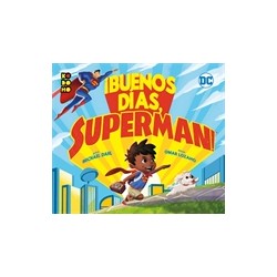 BUENOS DÍAS, SUPERMAN