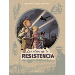 LOS NIÑOS DE LA RESISTENCIA 3. LOS DOS GIGANTES