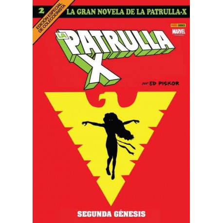 LA GRAN NOVELA DE LA PATRULLA-X 02. SEGUNDA GÉNESIS