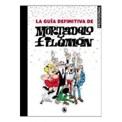 La guía definitiva de Mortadelo y Filemón