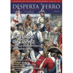 Desperta Ferro Historia Moderna nº 59: Bernardo de Gálvez. España y la independencia de Estados Unidos