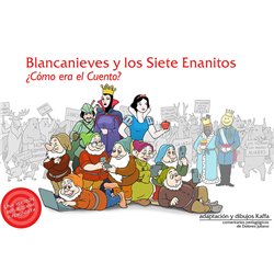BLANCANIEVES Y LOS SIETE ENANITOS 