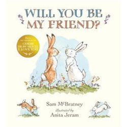 WILL YOU BE MY FRIEND? 