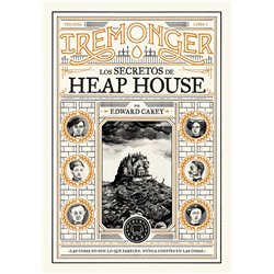 Trilogía Iremonger 1: Los Secretos De Heap House