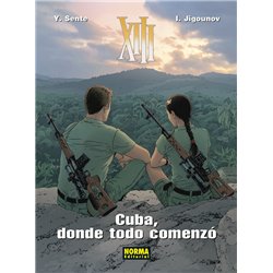 XIII 28. CUBA, DONDE TODO COMENZÓ