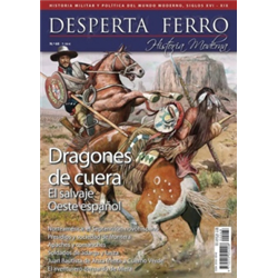 Desperta Ferro Historia Moderna nº 68 Dragones de Cuera. El salvaje Oeste español